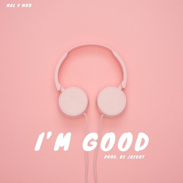 I'm Good