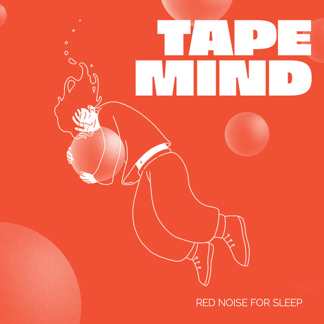 Tape Mind