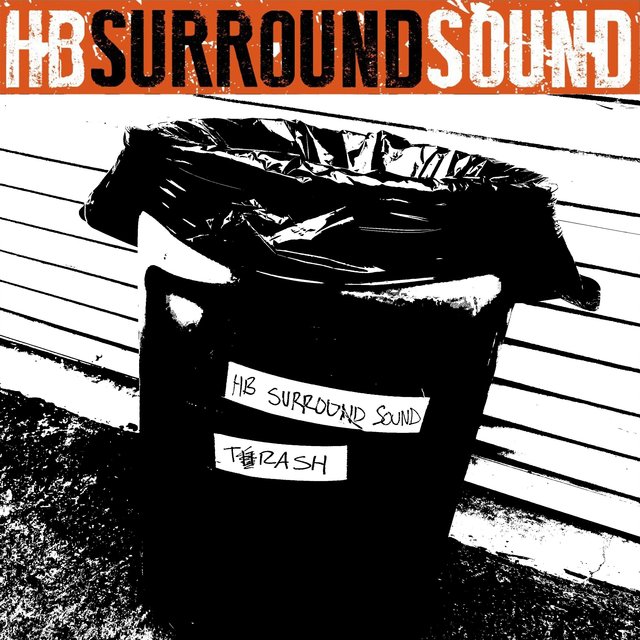 Trash (Unreleased Songs From The Early 2000's)