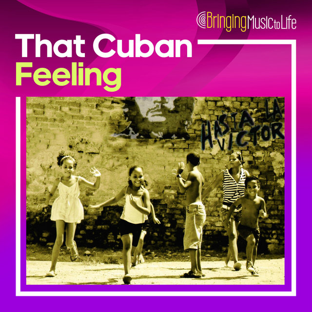 That Cuban Feeling