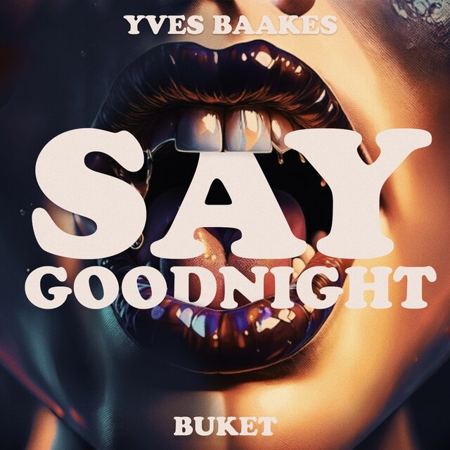 Say Goodnight