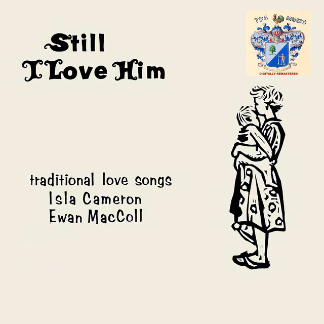 Still I Love Him