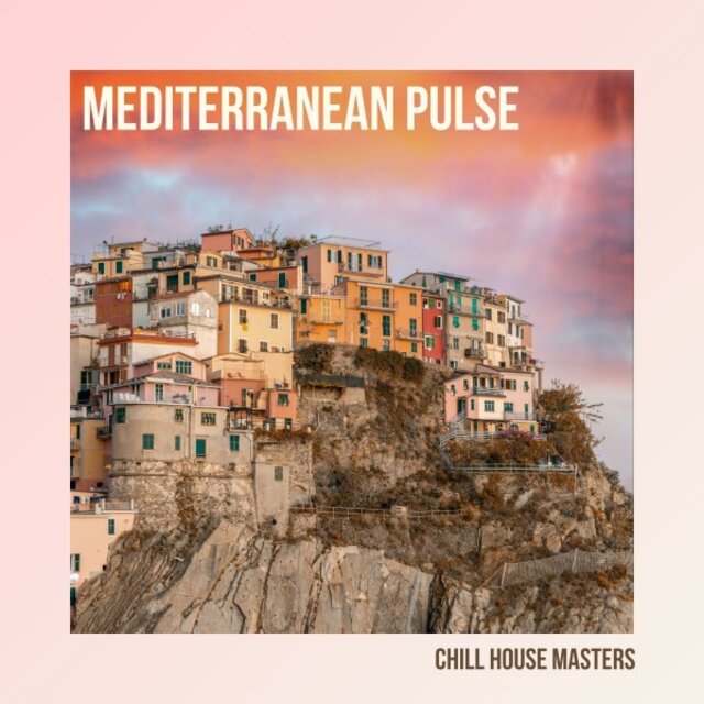Mediterranean Pulse: Lounge House Music
