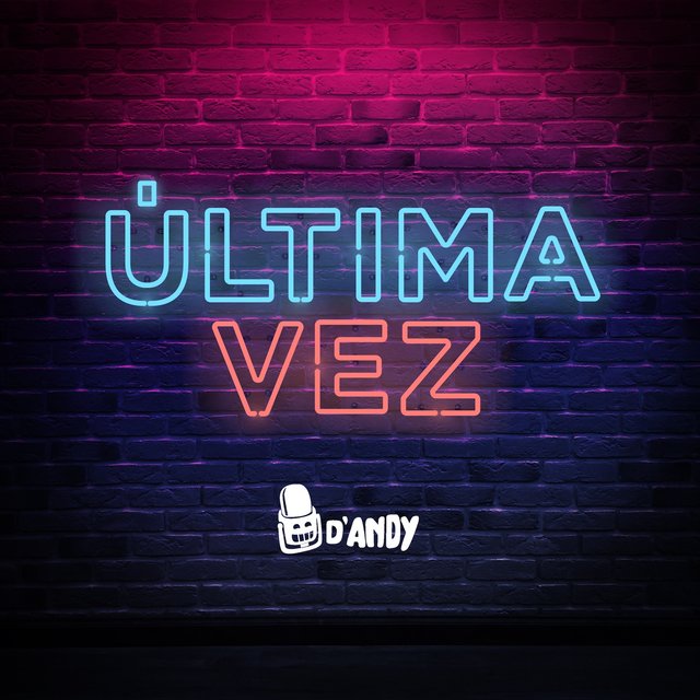 Cover art for album Última Vez by D'Andy