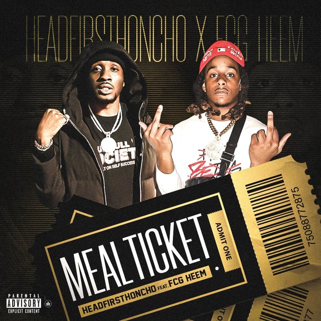 Meal Ticket (feat. FCG HEEM)