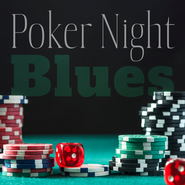 Poker Night Blues (Jazz Background Music for Playing Card Games, Casino Atmosphere, Gaming Night with Friends)