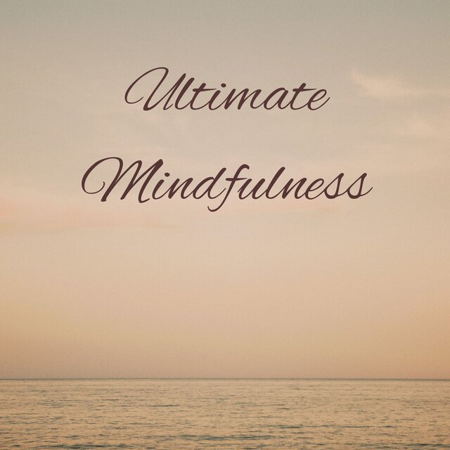 Ultimate Mindfulness: Zen Melodies for Guided Meditation & Deep Relaxation