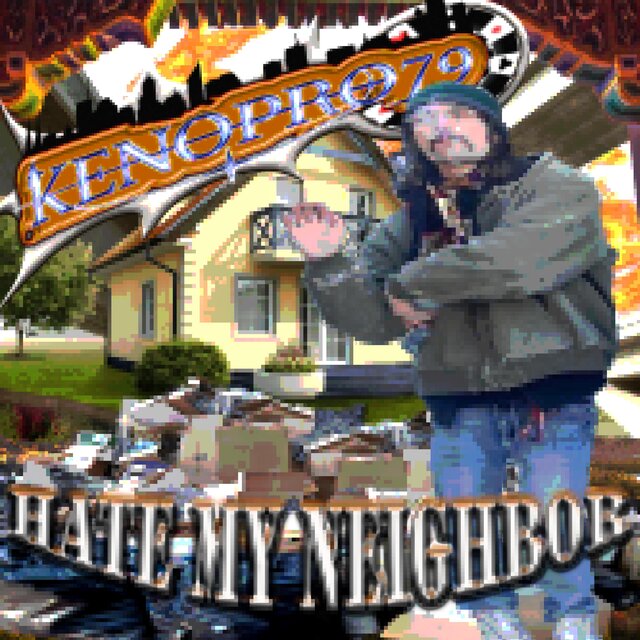 Hate My Neighbor