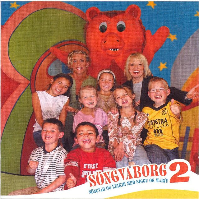 Söngvaborg 2 - Söngvar og leikir með Siggu og Maríu