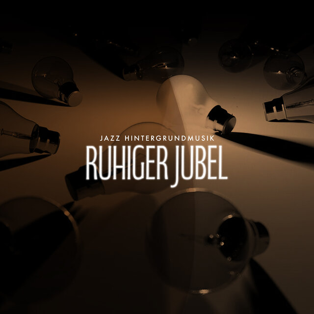 Ruhiger Jubel