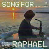 Song for Raphael