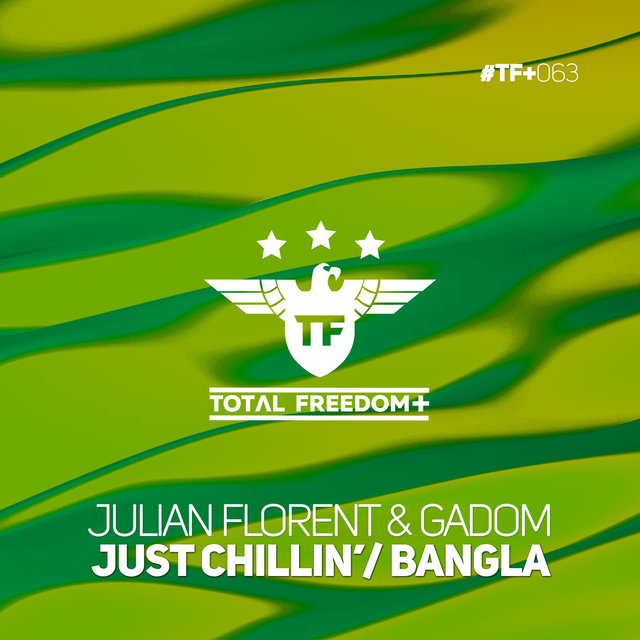 Just Chillin’/ Bangla
