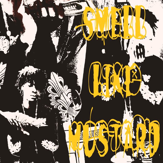 Smell Like Mustard