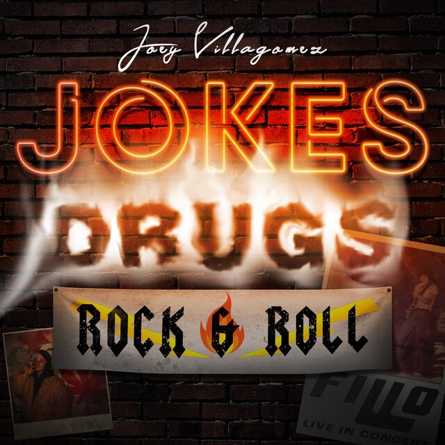 Jokes, Drugs, Rock & Roll