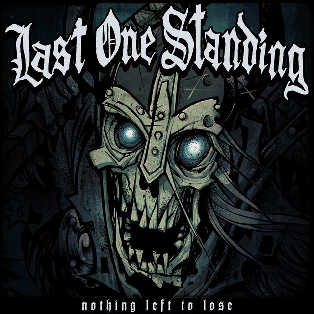 Nothing Left to Lose