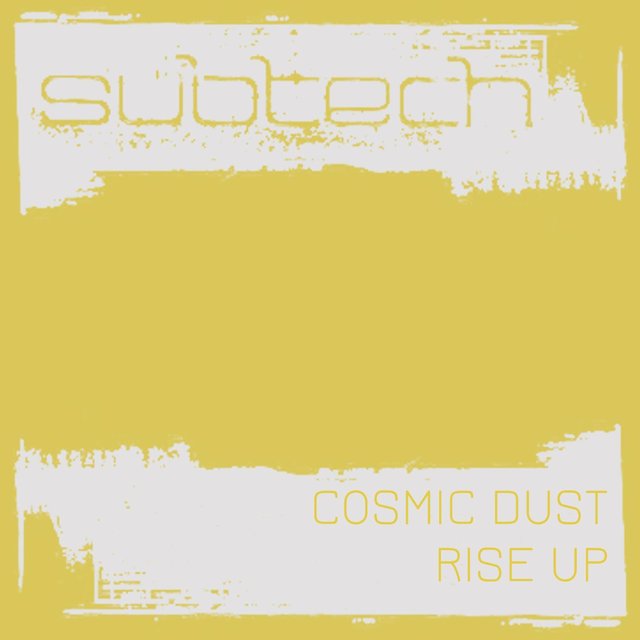 Cosmic Dust & Rise Up
