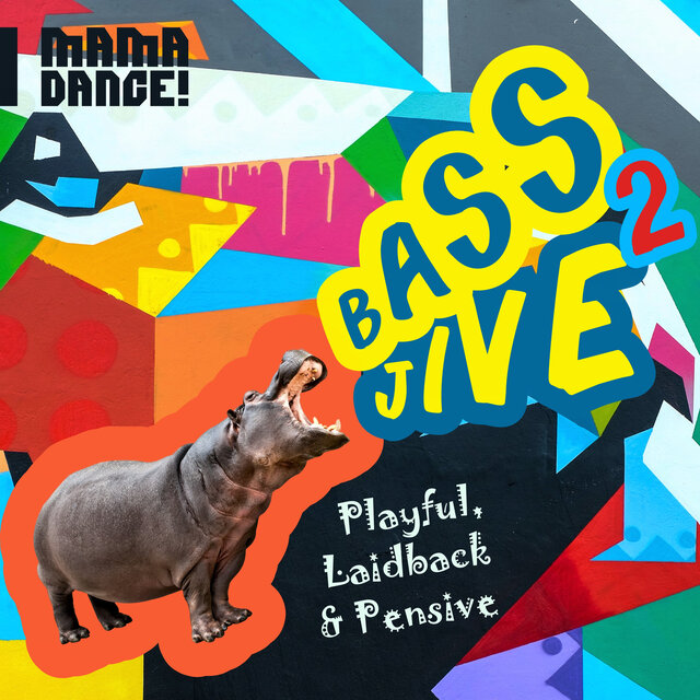 Bass Jive 2 – Playful, Laidback & Pensive