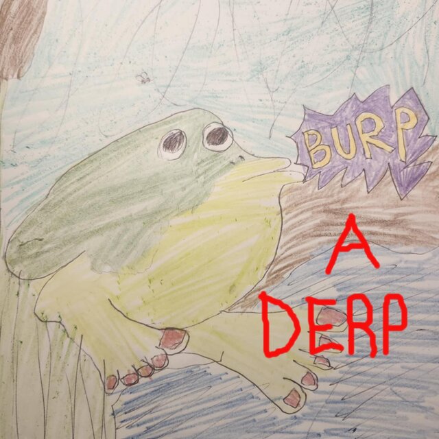 Burp a Derp