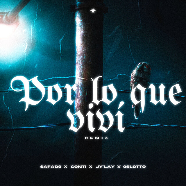Por Lo Que Vivi (Remix)