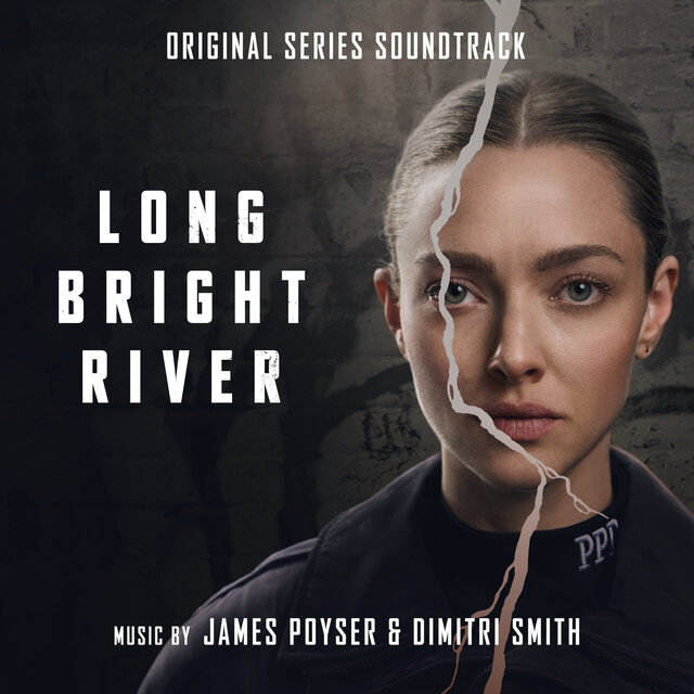 Long Bright River (Original Series Soundtrack)
