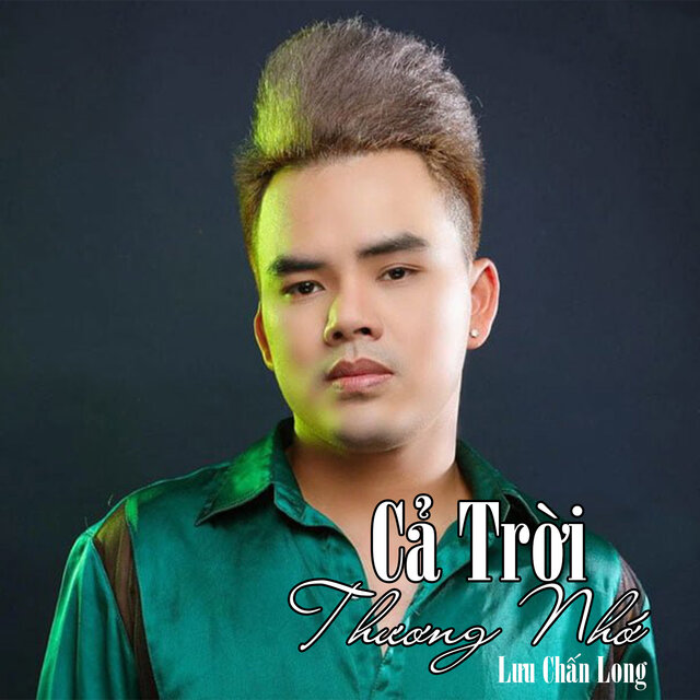 Cả Trời Thương Nhớ #1