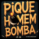 Pique Homem Bomba