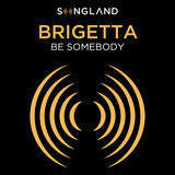 Be Somebody (From 