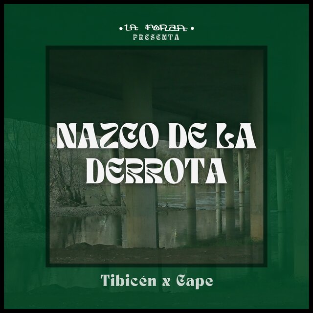 Nazco de la Derrota