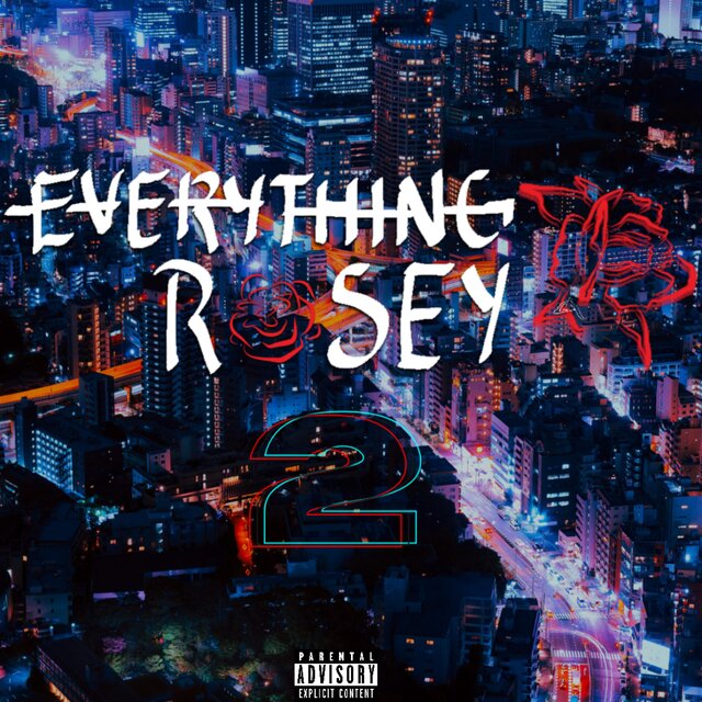 Everything Rosey 2