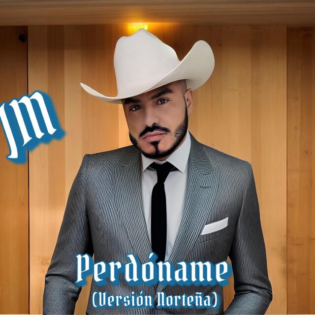 PERDONAME(VERSIÓN NORTEÑA)