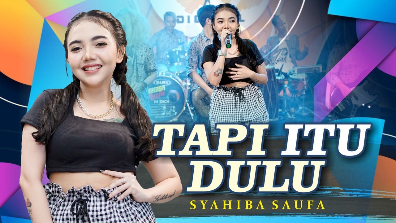 Syahiba Saufa - Tapi Itu Dulu