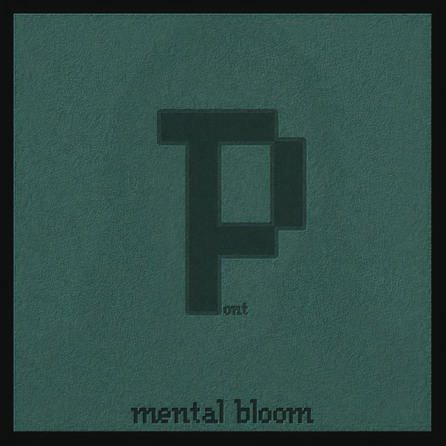 Mental Bloom