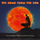 Cover art for album We Come From The Sun by Cerys Matthews, Hidden Orchestra
