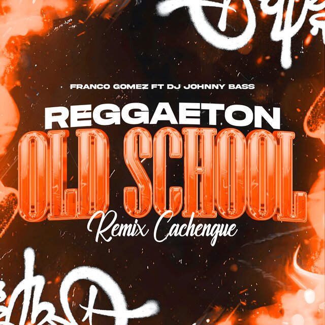 Reggaeton Old School #1 (Remix)