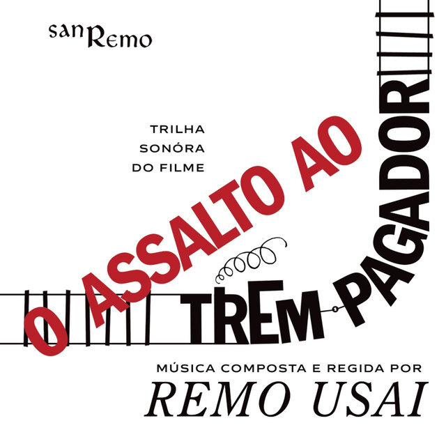O Assalto Ao Trem Pagador (Trilha Sonora Original)
