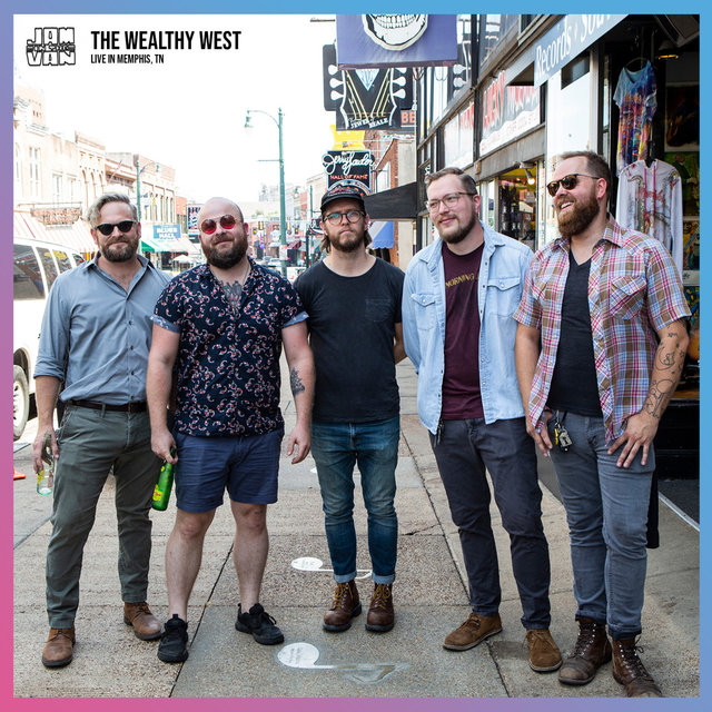 Jam in the Van - The Wealthy West (Live Session, Memphis, TN, 2019)