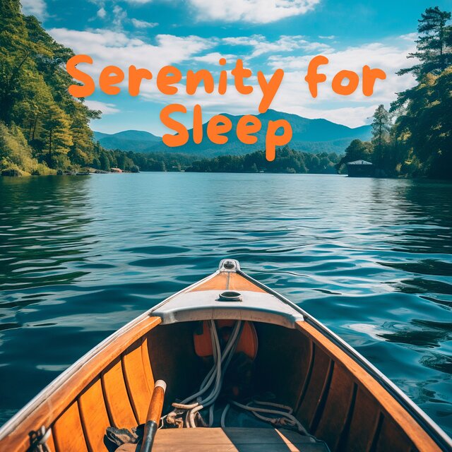 Serenity for Sleep