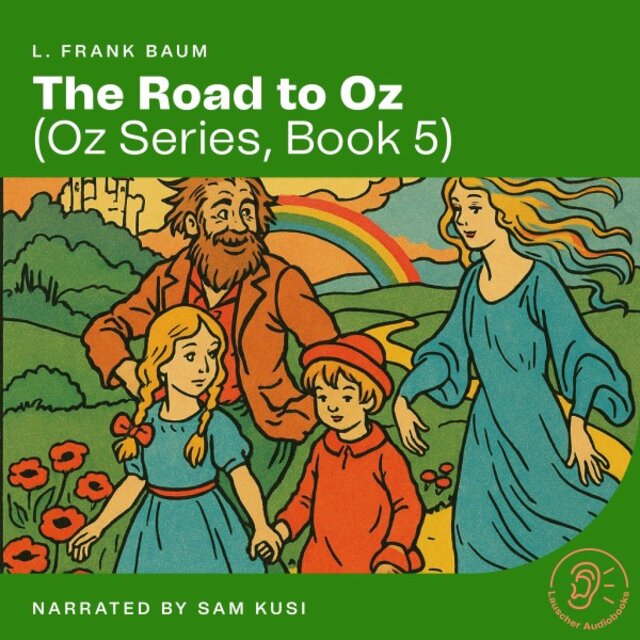 The Road to Oz (Oz Series, Book 5)
