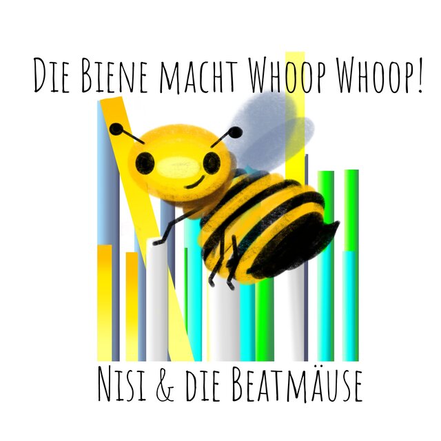 Die Biene macht Whoop Whoop!