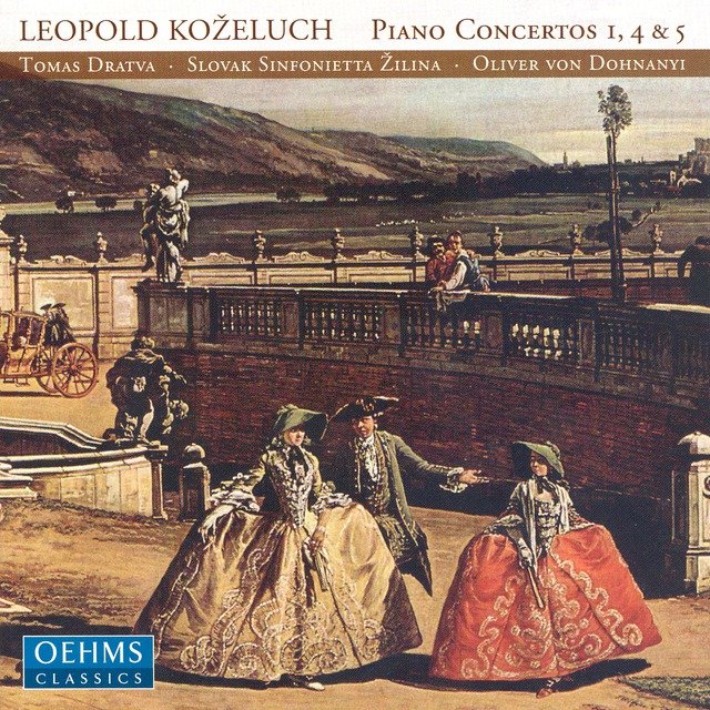 Kozeluch: Piano Concertos Nos. 1, 4 and 5
