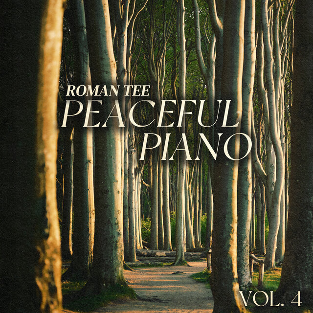 Peaceful Piano Vol. 4 (Instrumental Piano)