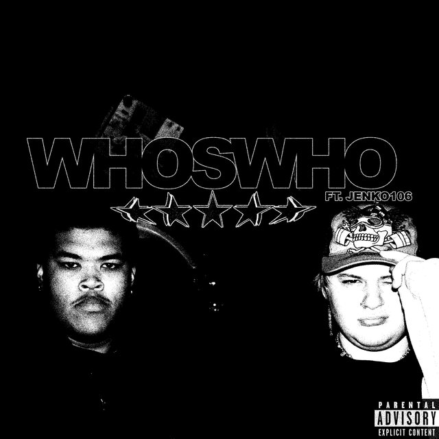 WHOSWHO (feat. JENKO106)