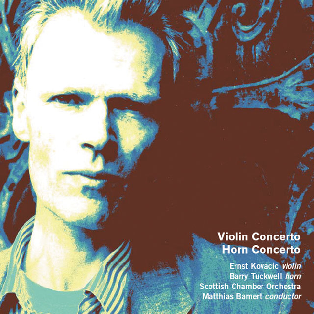 Robin Holloway: Violin Concerto & Horn Concerto