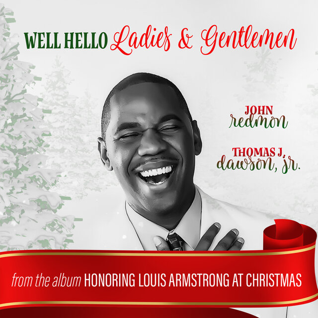 Well Hello Ladies & Gentlemen (Single Version)