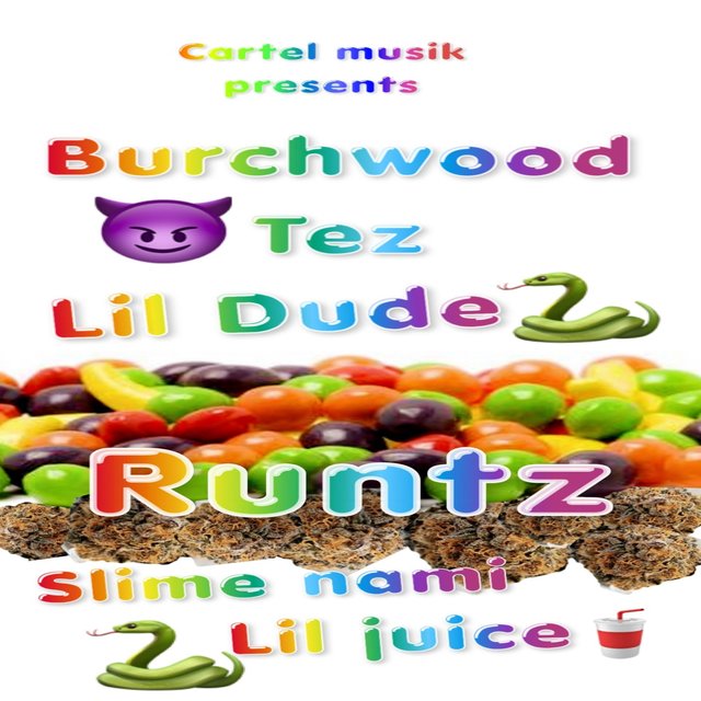 Runtz (feat. Slime Nami & Lil Juice)