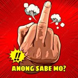 Anong Sabe Mo? (feat. Lxnch)