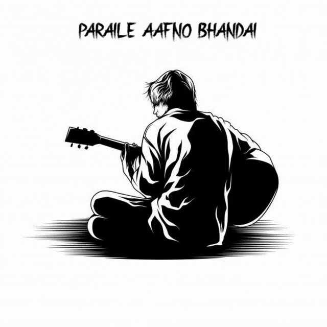 PARAILE AAFNO BHANDAI (Live)