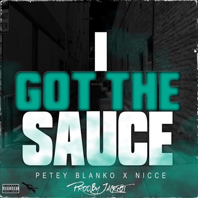I Got the Sauce (feat. nicce)