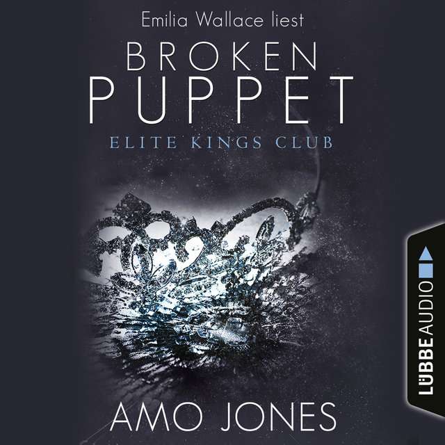 Broken Puppet - Elite Kings Club, Teil 2 (Ungekürzt)