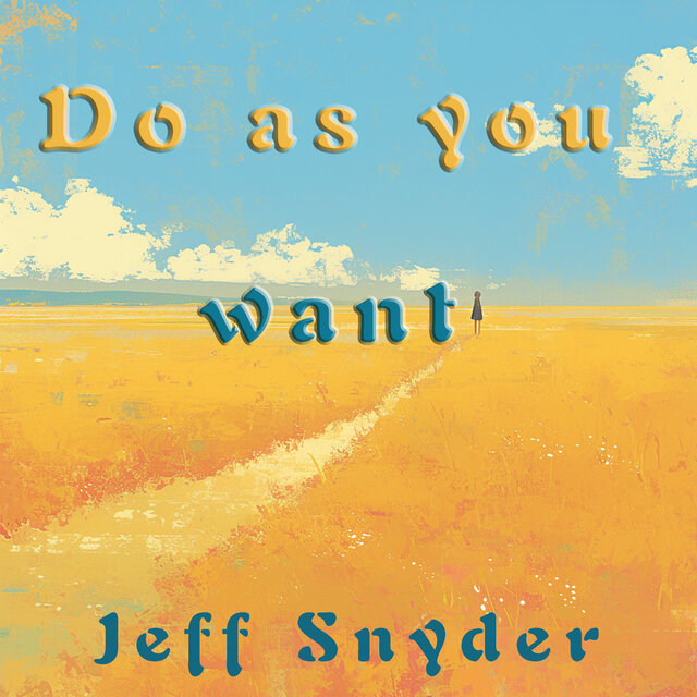 Do as you want